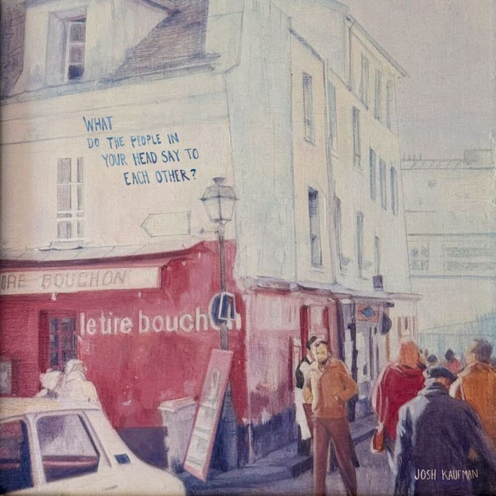 Josh Kaufman - What Do The People In Your Head Say To Each Other?  LP LP